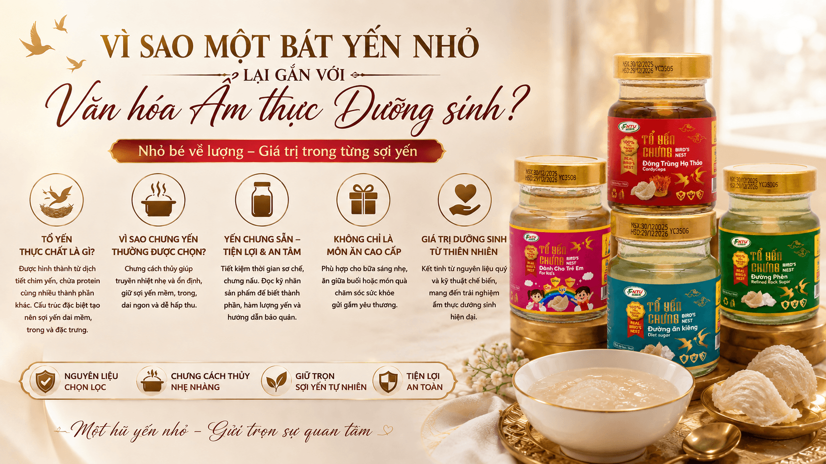Vì sao một bát yến nhỏ lại gắn với văn hóa ẩm thực dưỡng sinh ?